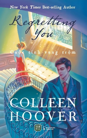 Sách Regretting You - Cuộc Tình Vụng Trộm - Colleen Hoover