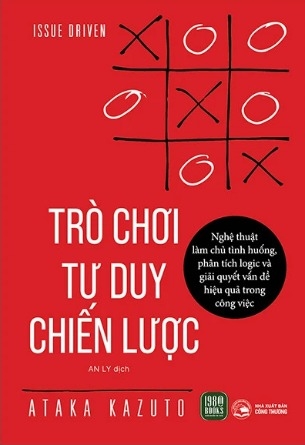 Sách Trò Chơi Tư Duy Chiến Lược - Kazuto Ataka