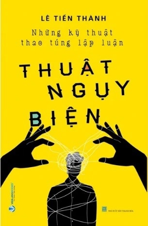 Sách Thuật Ngụy Biện - Lê Tiến Thành