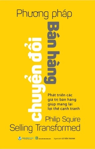 sách Phương Pháp Chuyển Đổi Bán Hàng - Philip Squire