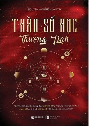 Sách Thần Số Học Thượng Linh của tác giả Nguyễn Văn Đức, Lan Tây