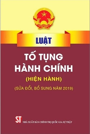 sách Luật Tố Tụng Hành Chính - Hiện Hành - (Sửa Đổi, Bổ Sung Năm 2019) - Quốc Hội
