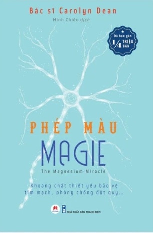 sách Phép Màu Magie - BS. Carolyn Dean