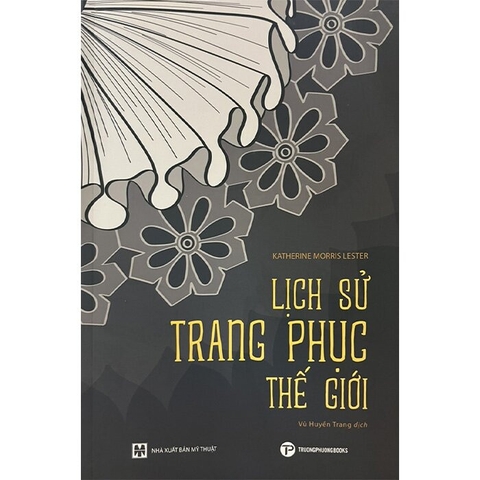sách Lịch Sử Trang Phục Thế Giới - Katherine Morris Lester