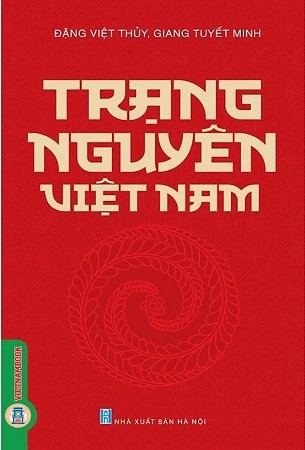 sách Trạng Nguyên Việt Nam - Đặng Việt Thủy, Giang Tuyết Minh