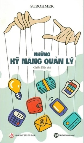 sách Những Kỹ Năng Quản Lý - Strohmer