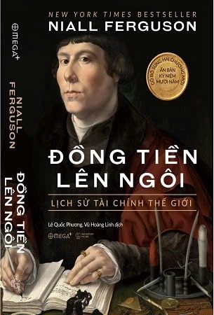 sách Đồng Tiền Lên Ngôi - Lịch sử tài chính thế giới - Niall Ferguson