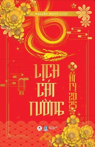 Lịch Cát Tường Ất Tỵ 2025 - ThS Nguyễn Mạnh Linh