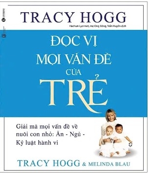 Sách Đọc Vị Mọi Vấn Đề Của Trẻ - Tracy Hogg, Melinda Blau