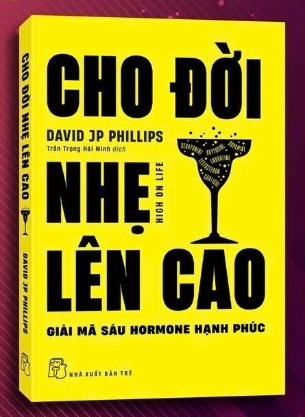 sách Cho Đời Nhẹ Lên Cao - David JP Phillips