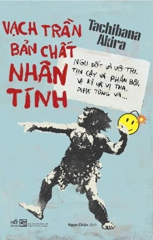 sách Vạch Trần Bản Chất Nhân Tính - Tachibana Akira