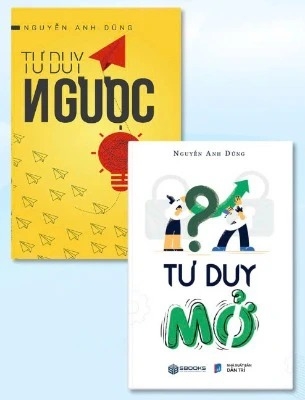 Combo Sách Tư Duy Ngược - Tư Duy Mở (Bộ 2 Cuốn) - Nguyễn Anh Dũng