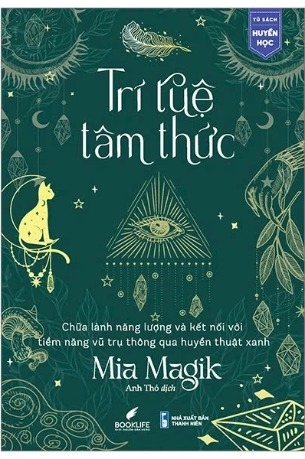 sách Trí Tuệ Tâm Thức Của tác giả  Mia Magik