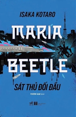 sách Maria Beetle - Sát Thủ Đối Đầu - Isaka Kotaro