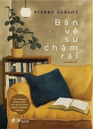 sách Bàn Về Sự Chậm Rãi - Pierre Sansot