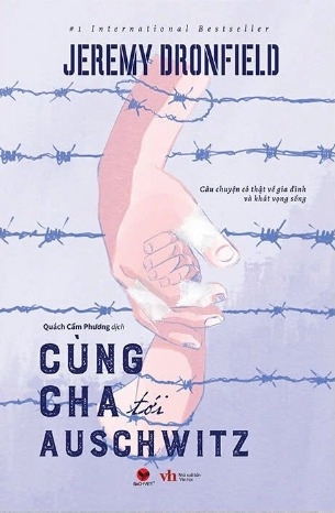 sách Cùng Cha Tới Auschwits - Jeremy Dronfield