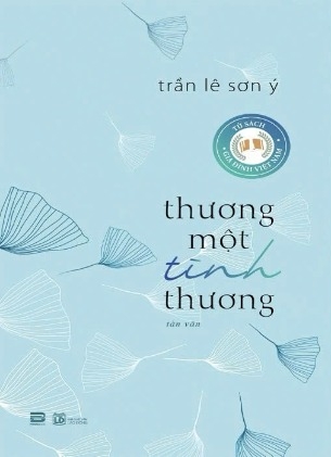 sách Thương Một Tình Thương - Trần Lê Sơn Ý