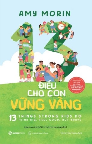 Sách 13 Điều Cho Con Vững Vàng - Amy Morin