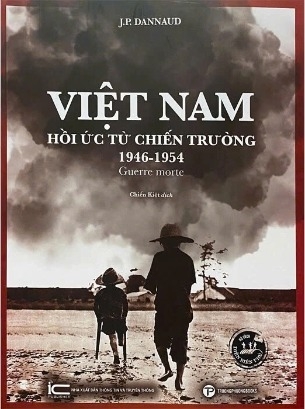 sách Việt Nam Hồi Ức Từ Chiến Trường 1946-1954 - J. P. Dannaud