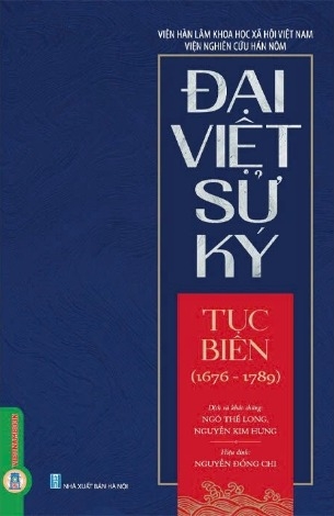Sách Đại Việt Sử Ký Tục Biên (1676 - 1789) của tác giả Viện Hàn Lâm Khoa Học Xã Hội Việt Nam, Viện Nghiên Cứu Hán Nôm