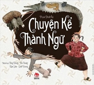 Sách Chuyện Kể Thành Ngữ - Nhiều Tác Giả