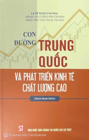 Sách Con đường Trung Quốc và phát triển kinh tế chất lượng cao - Lệ Dĩ Ninh (chủ biên)