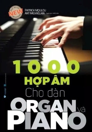 Sách 1000 Hợp Âm Cho Đàn Organ Và Piano (Patrick Moulou)