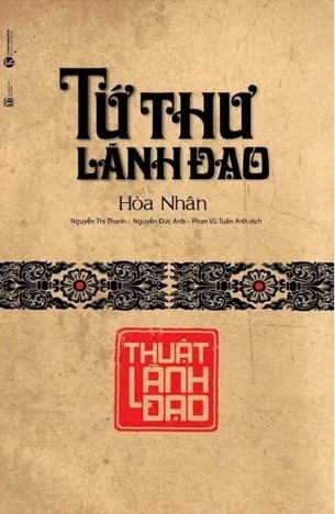 Sách Tứ Thư Lãnh Đạo - Thuật Lãnh Đạo (Hòa Nhân)