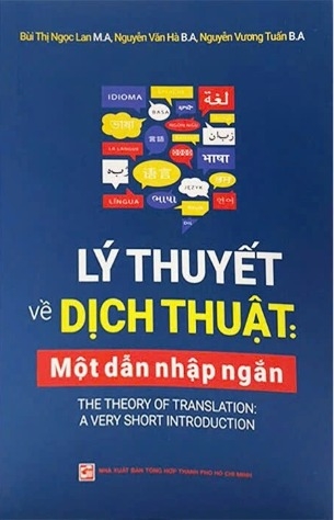 Sách Lý Thuyết Về Dịch Thuật - Một Dẫn Nhập Ngắn của nhiều tác giả
