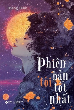 Sách Phiên Bản Tôi Tốt Nhất (Giang Đinh)