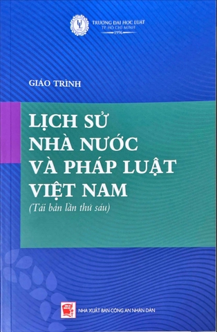 Sách Giáo Trình Lịch Sử Nhà Nước Và Pháp Luật Việt Nam - Trường Đại Học Luật TP. HCM