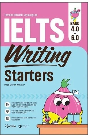 Sách IELTS Writing Starter - Band 4.0-6.0 (Terence Mitchell, Soyoung Lee)