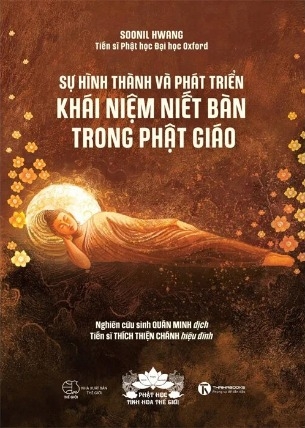 Sự Hình Thành Và Phát Triển Khái Niệm Niết Bàn Trong Phật Giáo - Soonil Hwang