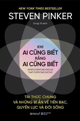 Khi Ai Cũng Biết Rằng Ai Cũng Biết - Steven Pinker