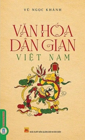Văn Hóa Dân Gian Việt Nam - Vũ Ngọc Khánh