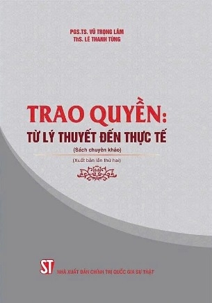 Trao quyền: Từ lý thuyết đến thực tế - PGS.TS. Vũ Trọng Lâm và ThS. Lê Thanh Tùng 
