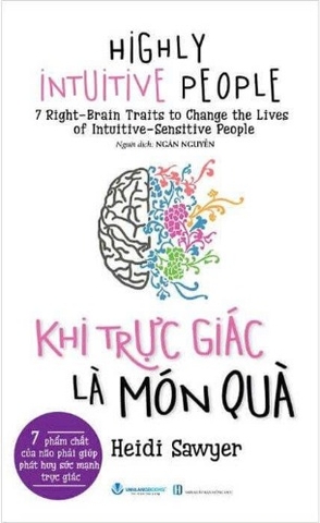 Khi Trực Giác Là Món Quà - Heidi Sawyer
