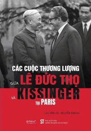Các Cuộc Thương Lượng Lê Đức Thọ - Kissinger Tại Paris (Bìa Cứng) Lưu Văn Lợi, Nguyễn Anh Vũ