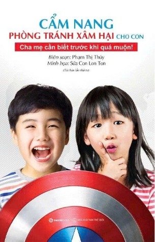  Cẩm Nang Phòng Tránh Xâm Hại Cho Con - Cha Mẹ Cần Biết Trước Khi Quá Muộn -  Phạm Thị Thúy, Sứa Con Lon Ton
