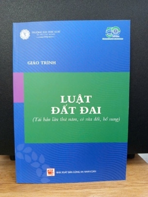 Giáo trình luật đất đai (tái bản lần thứ ba, có sửa đổi, bổ sung)&nbsp;Đại học Luật TP. HCM