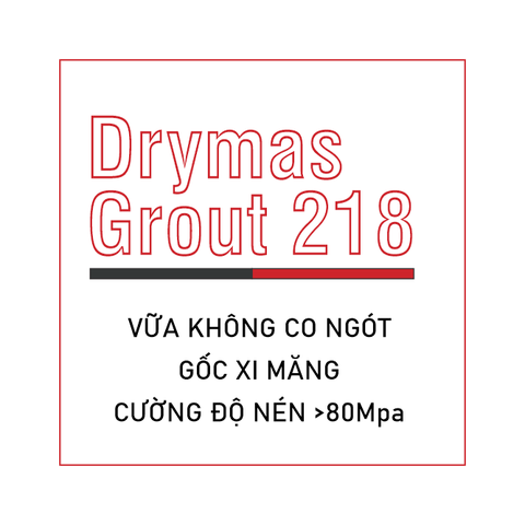 Drymas Grout 218