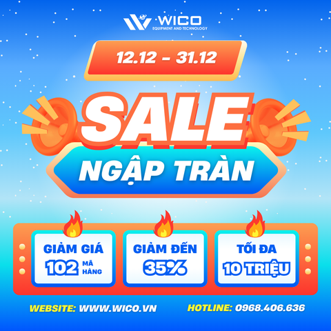 Cuối Năm - Săn Deal Khủng Cùng Wico
