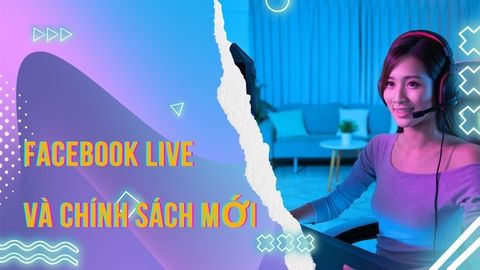 Facebook tự động gỡ bỏ livestream sau 30 ngày đăng tải