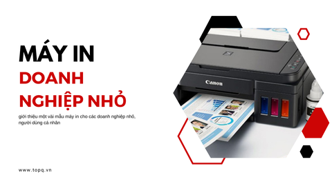Sản phẩm máy in tiết kiệm cho doanh nghiệp nhỏ
