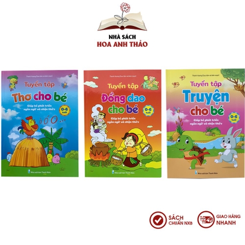 Sách - Tuyển tập Đồng dao - Thơ - Truyện cho bé từ 0-6 tuổi phát triển ngôn ngữ và nhận thức
