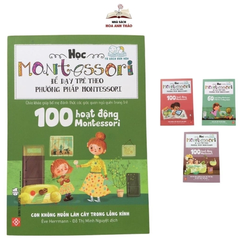 Sách - Học Montessori để Dạy trẻ theo phương pháp Montessori 100 hoạt động Montessori