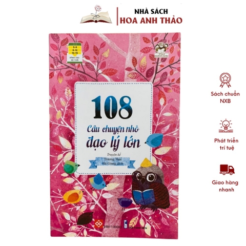 Sách - 108 câu chuyện nhỏ đạo lý lớn nuôi dưỡng tâm hồn trẻ
