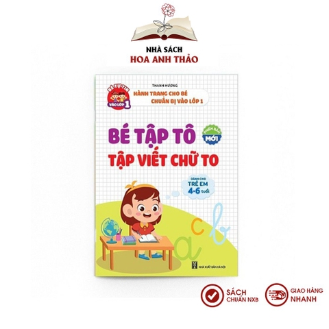 Sách Bé tập tô, tập viết chữ to dành cho trẻ em từ 4- 6 tuổi