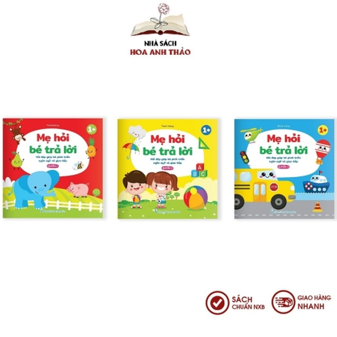 Sách - Mẹ hỏi bé trả lời - Giúp bé phát triển ngôn ngữ và giao tiếp( dành cho trẻ trên 1 tuổi)