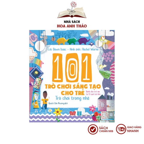 Sách - 101 Trò chơi sáng tạo cho trẻ: Trò chơi trong nhà cho trẻ từ 5 tuổi
